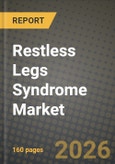 Restless Legs Syndrome Market Outlook 2026-2034: Market Share, and Growth Analysis by Type (Primary Restless Legs Syndrome, Secondary Restless Legs Syndrome), Treatment Type- Product Image