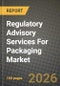 Regulatory Advisory Services For Packaging Market Outlook 2026-2034: Market Share, and Growth Analysis by Service Type, End-User, Material - Product Thumbnail Image