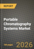 Portable Chromatography Systems Market Outlook 2026-2034: Market Share, and Growth Analysis by Portability (Person Portable, Transportable), Type, End-User- Product Image
