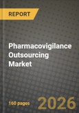 Pharmacovigilance Outsourcing Market Outlook 2026-2034: Market Share, and Growth Analysis by Service, Therapeutic Area, Provider, End User- Product Image