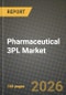 Pharmaceutical 3PL Market Outlook 2026-2034: Market Share, and Growth Analysis by Service Type, Temperature Type, End User, Product Type - Product Thumbnail Image
