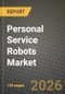 Personal Service Robots Market Outlook 2026-2034: Market Share, and Growth Analysis by Type, Technology, Connectivity, Sales Channel - Product Thumbnail Image