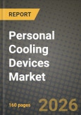 Personal Cooling Devices Market Outlook 2026-2034: Market Share, and Growth Analysis by Product Type, Cooling Technology, End User, Power Source- Product Image