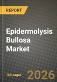 Epidermolysis Bullosa Market Outlook 2026-2034: Market Share, and Growth Analysis- Product Image