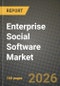 Enterprise Social Software Market Outlook 2026-2034: Market Share, and Growth Analysis by Feature Module (Internal Communications, Knowledge Management, Employee Recognition and Wellness, Ideation / Innovation Hubs, Others), Organization Size, Delivery Channel, Industry Vertical - Product Thumbnail Image