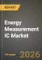 Energy Measurement IC Market Outlook 2026-2034: Market Share, and Growth Analysis by Product Type, Communication Interface, Accuracy Class, End-Use Application - Product Thumbnail Image