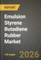 Emulsion Styrene Butadiene Rubber Market Outlook 2026-2034: Market Share, and Growth Analysis - Product Thumbnail Image