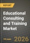Educational Consulting and Training Market Outlook 2026-2034: Market Share, and Growth Analysis by Type (Higher Education Consulting, K-12 Education Consulting), Platform, Service Offering - Product Thumbnail Image