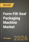 Form-Fill-Seal (FFS) Packaging Machine Market Outlook 2026-2034: Market Share, and Growth Analysis by Equipment Type (Vertical Form-Fill-Seal (VFFS), Horizontal Form-Fill-Seal (HFFS)), Automation Level, Material Compatibility, Packaging Type - Product Thumbnail Image