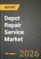 Depot Repair Service Market Outlook 2026-2034: Market Share, and Growth Analysis - Product Thumbnail Image