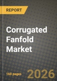 Corrugated Fanfold Market Outlook 2026-2034: Market Share, and Growth Analysis by Wall Type (Single Wall, Double Wall, Triple Wall, Quad Wall), Flute Type, Printing Technology, End-Use- Product Image