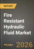 Fire Resistant Hydraulic Fluid Market Outlook 2026-2034: Market Share, and Growth Analysis by Fluid Type (HFAE Oil-in-Water Emulsion, HFAS Synthetic Solution, HFB Water-in-Oil Emulsion, HFC Water-Glycol Solution, HFDR Phosphate-Ester, HFDU Synthetic/Ester), Application- Product Image
