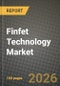 Finfet Technology Market Outlook 2026-2034: Market Share, and Growth Analysis by Technology (Node, 22 nm, 16/14 nm, 10 nm, 7 nm, 5 nm and Below), Foundry Business Model, Product Type, Application - Product Thumbnail Image