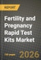 Fertility and Pregnancy Rapid Test Kits Market Outlook 2026-2034: Market Share, and Growth Analysis - Product Thumbnail Image