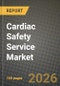 Cardiac Safety Service Market Outlook 2026-2034: Market Share, and Growth Analysis by Service Type, Service Delivery Model, Clinical Trial Phase, End User - Product Thumbnail Image