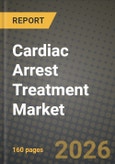 Cardiac Arrest Treatment Market Outlook 2026-2034: Market Share, and Growth Analysis by Product, End User- Product Image