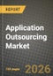 Application Outsourcing Market Outlook 2026-2034: Market Share, and Growth Analysis by Service Type, Deployment Model, End-User, Organisation Size - Product Thumbnail Image