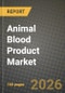 Animal Blood Product Market Outlook 2026-2034: Market Share, and Growth Analysis - Product Thumbnail Image