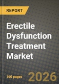 Erectile Dysfunction Treatment Market Outlook 2026-2034: Market Share, and Growth Analysis- Product Image