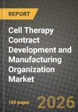 Cell Therapy Contract Development and Manufacturing Organization Market Outlook 2026-2034: Market Share, and Growth Analysis by Services (Stem-cell Based, Non Stem-cell Based, Other Therapies), Indication, Phase, End User- Product Image