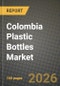 Colombia Plastic Bottles Market Outlook 2026-2034: Market Share, and Growth Analysis by Resin (Polyethylene (PE), Polyethylene Terephthalate (PET), Polypropylene (PP), Other Resins), End-use Industry - Product Thumbnail Image
