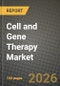 Cell and Gene Therapy Market Outlook 2026-2034: Market Share, and Growth Analysis by Therapy Type (Cell Therapy, Stem Cells, T Cells, Dendritic Cells, NK Cells, Gene Therapy), Application, End User - Product Thumbnail Image