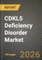 CDKL5 Deficiency Disorder (CDD) Market Outlook 2026-2034: Market Share, and Growth Analysis by Therapies (First Line of Therapy, Second Line of Therapy), Route of Administration, Distribution Channel - Product Thumbnail Image
