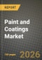 2026 Paint and Coatings Market Outlook: Size, Share, Growth Trends and Forecast 2025-2034 - Product Image