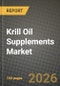 Krill Oil Supplements Market Outlook 2026-2034: Market Share, and Growth Analysis by Product (Form, Softgels, Capsules, Gummies, Others), Health Benefit, End-User, Distribution Channel - Product Thumbnail Image