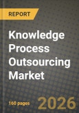 Knowledge Process Outsourcing (KPO) Market Outlook 2026-2034: Market Share, and Growth Analysis by Service, End-User, Delivery Model, Organization Size- Product Image