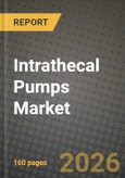 Intrathecal Pumps Market Outlook 2026-2034: Market Share, and Growth Analysis by Pump Type (Programmable/Variable-rate Pumps, Constant-flow (Fixed-rate) Pumps), Product, Application, End-User- Product Image