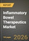 Inflammatory Bowel Therapeutics Market Outlook 2026-2034: Market Share, and Growth Analysis by Disease (Crohn's Disease, Ulcerative Colitis), Drug Class, Molecule Type, Route of Administration - Product Thumbnail Image