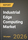 Industrial Edge Computing Market Outlook 2026-2034: Market Share, and Growth Analysis by Component (Hardware, Software and Platform, Services), End-User Industry, Application, Deployment Model- Product Image