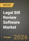 Legal Bill Review Software Market Outlook 2026-2034: Market Share, and Growth Analysis by Deployment Type (Cloud, On-Premise, Hybrid), Organization Size, End User, Application - Product Thumbnail Image