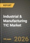 Industrial & Manufacturing TIC Market Outlook 2026-2034: Market Share, and Growth Analysis by Service Type (Testing Services, Inspection Services, Certification Services), Sourcing Type - Product Thumbnail Image