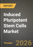 Induced Pluripotent Stem Cells Market Outlook 2026-2034: Market Share, and Growth Analysis by Derived Cell Type (Cardiomyocytes, Neurons, Hepatocytes, Fibroblasts, Keratinocytes, Other Cell Types), Application, End User- Product Image