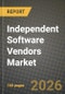 Independent Software Vendors (ISV) Market Outlook 2026-2034: Market Share, and Growth Analysis by Deployment (Cloud, On-premise), End-User, End-Use Industry - Product Thumbnail Image