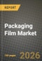 Packaging Film Market Outlook 2026-2034: Market Share, and Growth Analysis by Material Type, Film Structure, Application, End-Use Format - Product Thumbnail Image