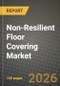 Non-Resilient Floor Covering Market Outlook 2026-2034: Market Share, and Growth Analysis by Product (Ceramic Tiles Flooring, Stone Tiles Flooring, Laminate Tiles Flooring, Wood Tiles Flooring, Others), Distribution Channel, End-User - Product Thumbnail Image