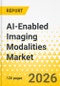 AI-Enabled Imaging Modalities Market - A Global and Regional Analysis: Focus on Modality, Application, 2026-2036 - Product Thumbnail Image