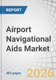 Airport Navigational Aids Market by Technology, Deployment, End User, and Region - Global Forecast to 2031- Product Image