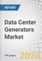 Data Center Generators Market by Type, Power Rating, End User, and Region - Global Forecast to 2031 - Product Thumbnail Image