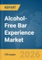 Alcohol-Free Bar Experience Market Global Report 2026 - Product Thumbnail Image