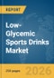 Low-Glycemic Sports Drinks Market Global Report 2026 - Product Thumbnail Image
