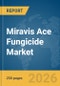 Miravis Ace Fungicide Market Global Report 2026 - Product Thumbnail Image