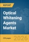 Optical Whitening Agents Market Global Report 2026 - Product Thumbnail Image