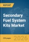 Secondary Fuel System Kits Market Global Report 2026 - Product Thumbnail Image