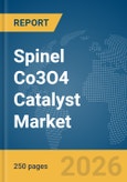 Spinel Co3O4 Catalyst Market Global Report 2026- Product Image
