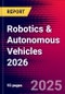 Robotics & Autonomous Vehicles 2026 - Product Thumbnail Image