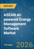 ASEAN AI-powered Energy Management Software - Market Share Analysis, Industry Trends & Statistics, Growth Forecasts (2026-2031)- Product Image